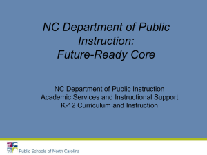 Future-Ready Core - Public Schools of North Carolina