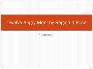 *Twelve Angry Men* by Reginald Rose