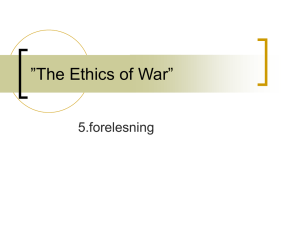 The Ethics of War”