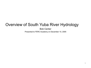 Overview of South Yuba River Hydrology Power Point Presentation