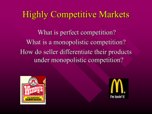 Highly Competitive Markets
