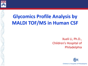 Why CSF glycome?