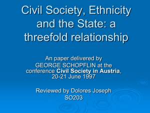 Civil Society, Ethnicity and the State: a threefold relationship