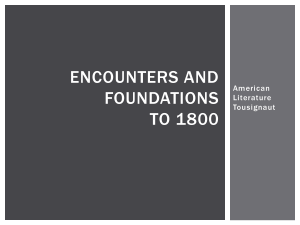 Encounters and Foundations to 1800