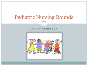 Pediatric Nursing Rounds