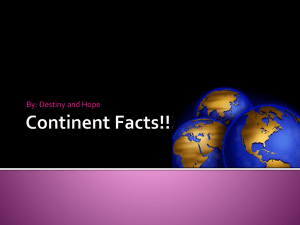 Continent Facts!!!