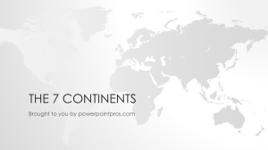 The 7 Continents - PowerPoint Pros