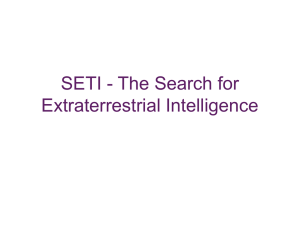 SETI - The Search for Extraterrestrial Intelligence