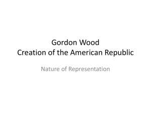 Gordon Wood Creation of the American Republic