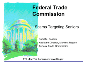 AND… FTC For The Consumer www.ftc.gov