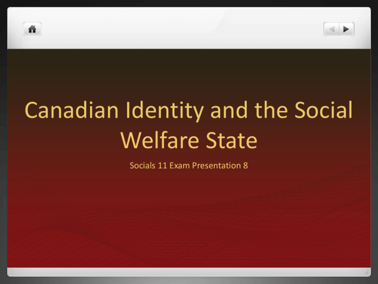 Canadian Identity And The Social Welfare State