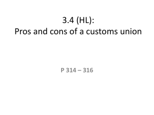 3.4 (HL) Pros and cons of a customs union