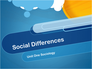 Social Differences - Sociology at Girton