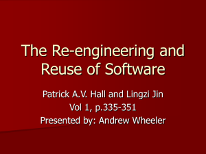 The Re-engineering and Reuse of Software