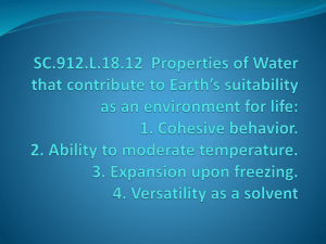SC.912.L.18.12 Properties of Water that contribute to