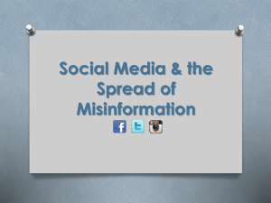 PowerPoint: Social Media & the Spread of Misinformation