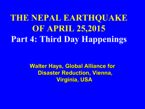 THE NEPAL EARTHQUAKE OF APRIL 25,2015. Part 4: Third Day
