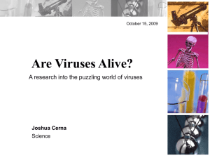 Are Viruses Alive?