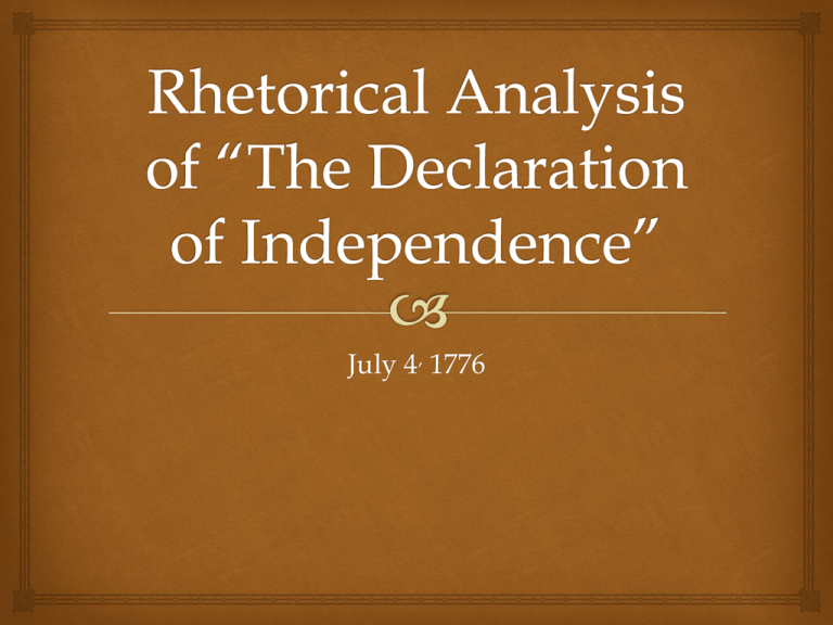 rhetorical analysis of independence day speech