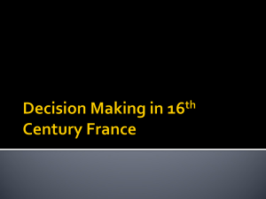 Decision Making in 15th Century France
