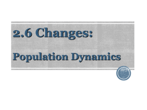 PPT 2.6 Changes & Populuation Dynamics