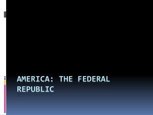 America: The Federal Republic - WLPCS Middle School