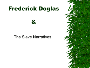 Frederick Doglas and slave narrative
