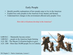 SS Chapter 2 – Native Americans, Lesson 1