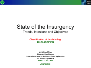 State of the Insurgency : Trends, Intentions and Objectives