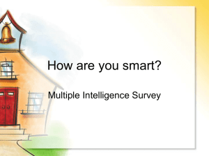 How are you smart?
