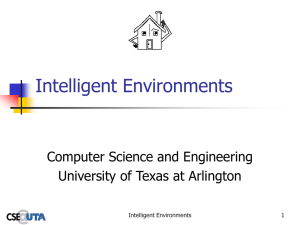 Intelligent Environments - The School of Electrical Engineering and