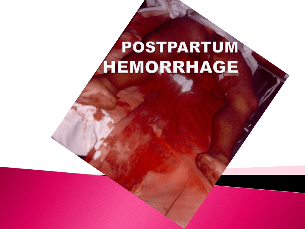 Pathophysiology Of Postpartum Hemorrhage