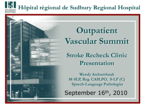 ACU Vascular Clinic - Northeastern Ontario Stroke Network