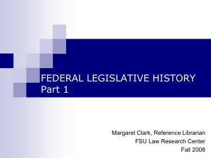 Federal Legislative History, Pt 1