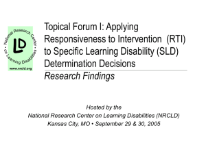 Topical Form I: Applying RtI to SLD Decisions