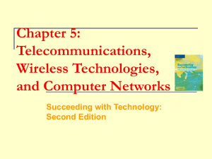 Chapter 5: Telecommunications, Wireless Technologies