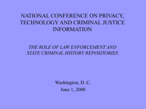 The Role of Law Enforcement and State Criminal History Repositories