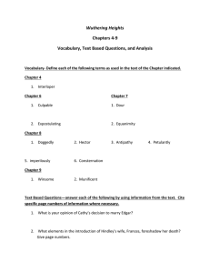 Wuthering Heights Chapters 4-9 Vocabulary, Text Based Questions