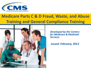 Medicare Parts C & D Fraud, Waste, and Abuse Training and