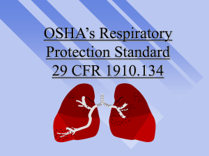 OSHA's Respiratory Protection Standard 29 CFR