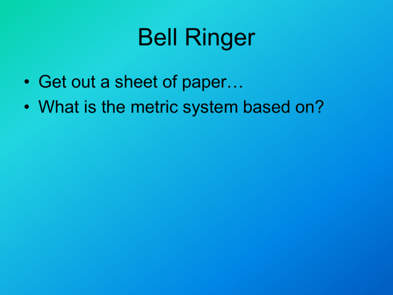 Metric System Montgomery County Schools