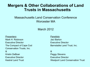 Mergers and other Collaborations of Land Trusts in Massachusetts