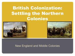 British Colonization: Settling the Northern Colonies