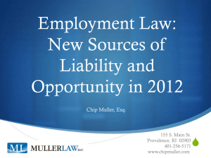 Employment Law – New Sources of Liability
