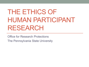 The Ethics of Human Participant Research Power Point
