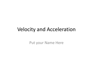 Velocity and Acceleration Computer Assignment