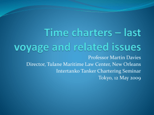 Time charters * last voyage and related issues