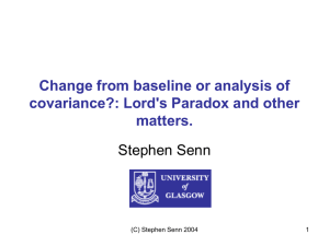 Change from baseline or analysis of covariance?: Lord's Paradox