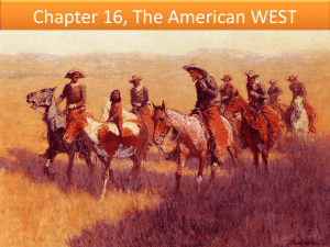 Chapter 16, The American WEST