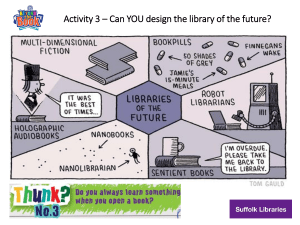Activity 3 * Can YOU design the library of the future?